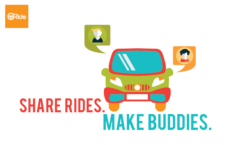 use sRide carpooling and share rides and make buddies